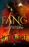 [Vampire for Hire Universe 01] • Fang